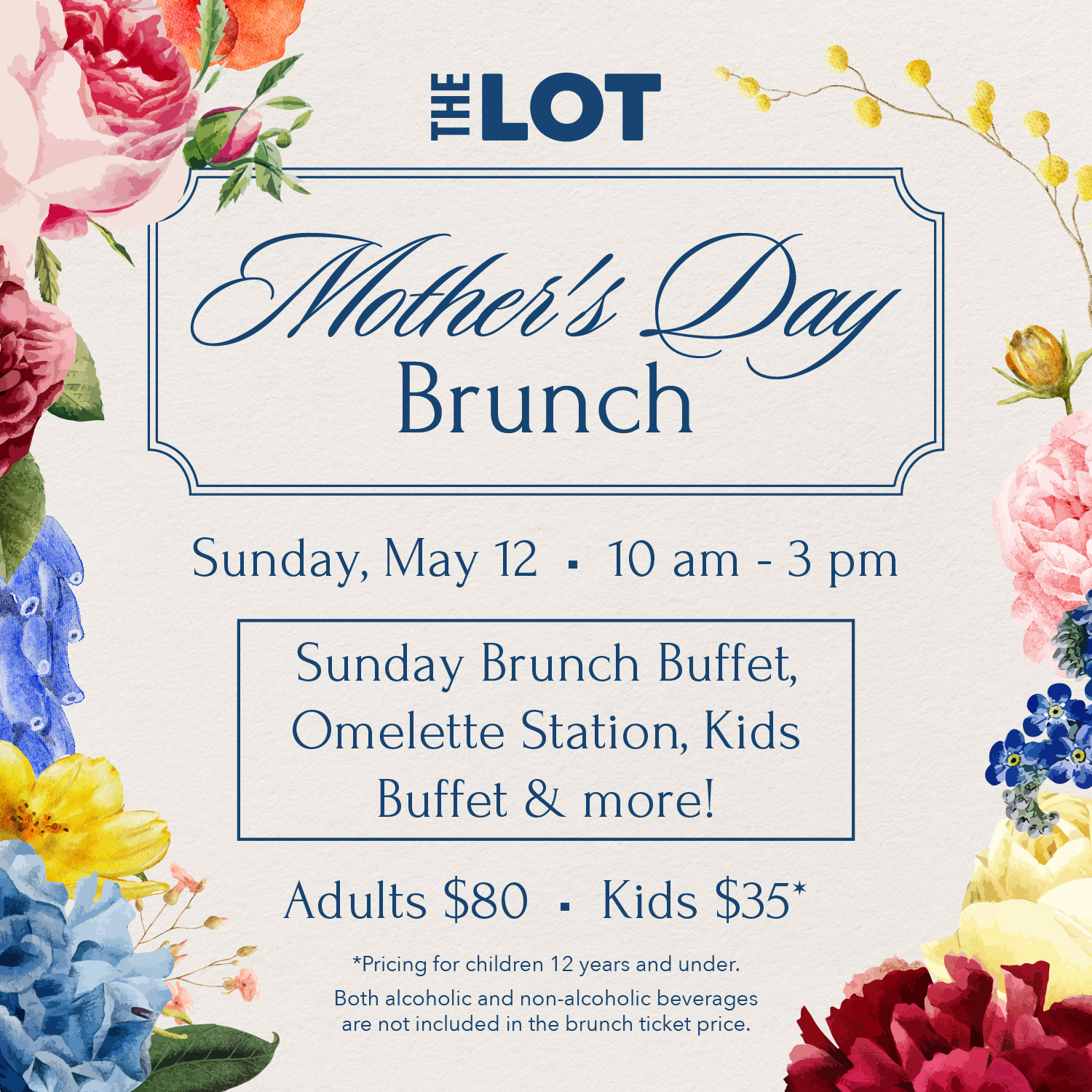 Mother's Day Brunch at THE LOT